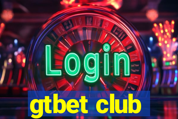 gtbet club